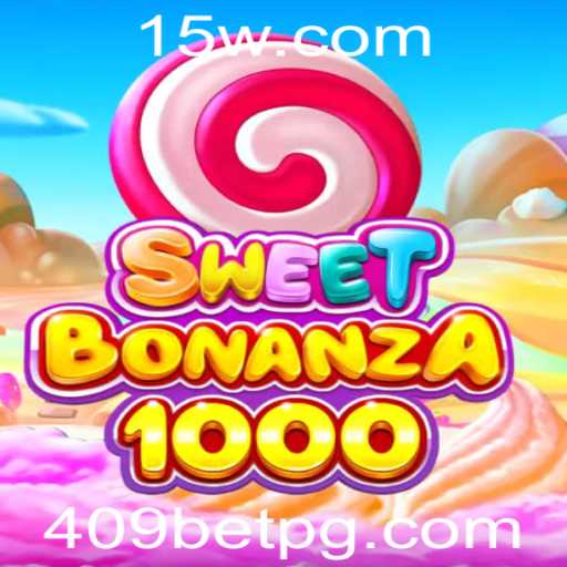 SweetBonanza1000: Descubra a Emoção do Jogo com 409 Bet