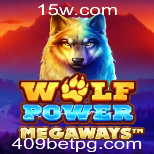 Descubra Tudo Sobre WolfPowerMega: O Entusiasmante Jogo de Apostas 409 Bet
